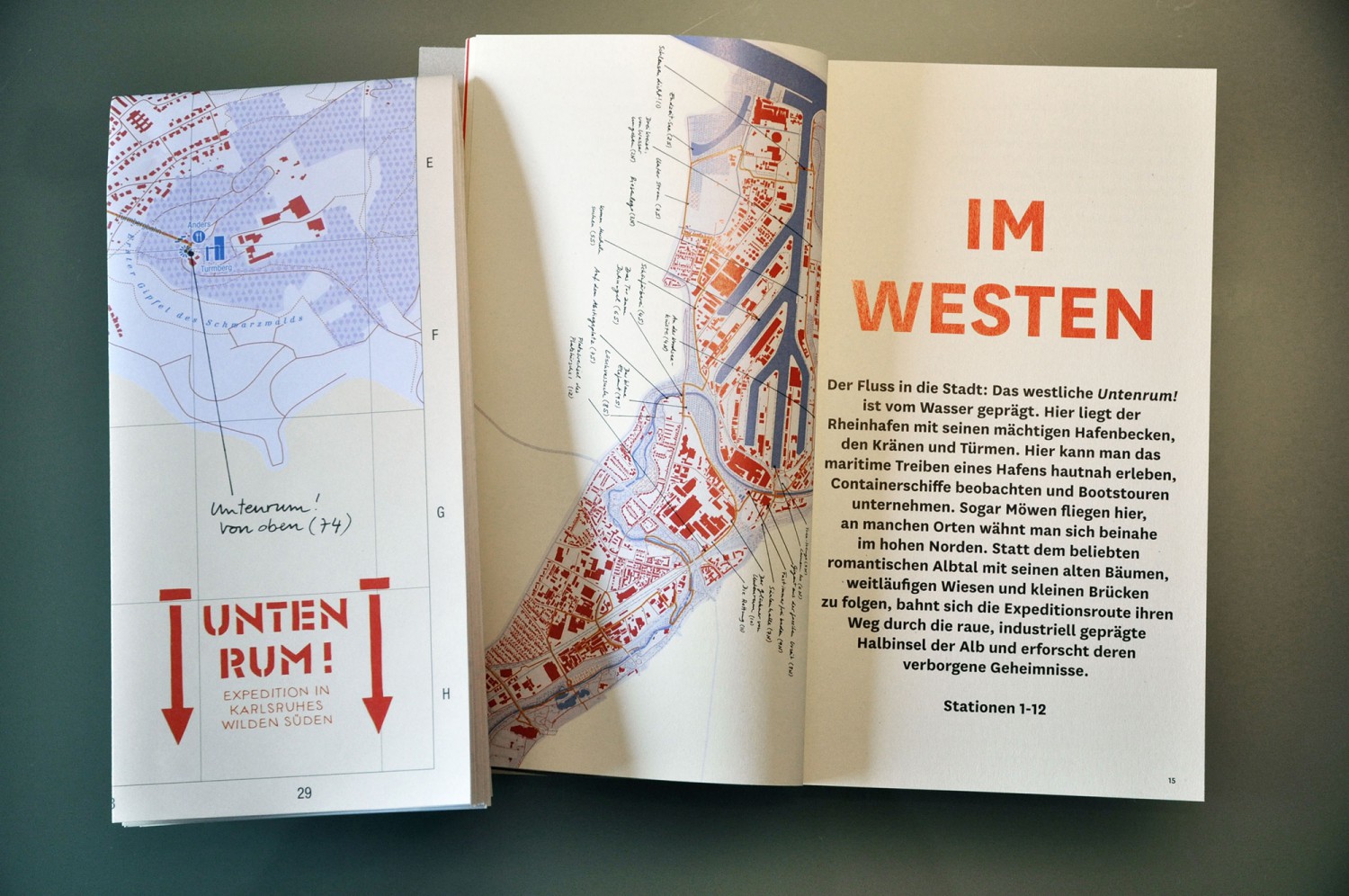 Eva Plass: <strong>Untenrum! Expedition in Karlsruhes Wilden Süden</strong><br> – Stadtführer und Expeditionskarte / 2015